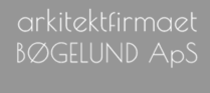 ARKITEKTFIRMAET BØGELUND ApS